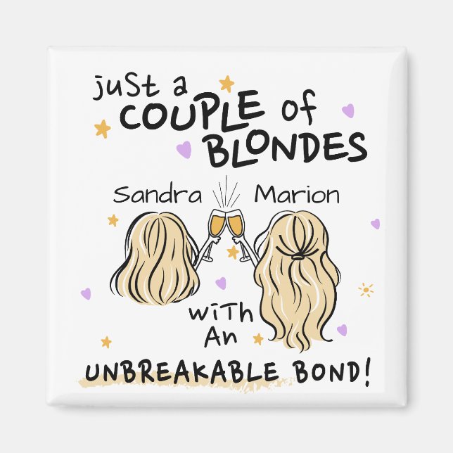 Imán "Sólo un par de rubias" Nombre personalizado regal (Frente)