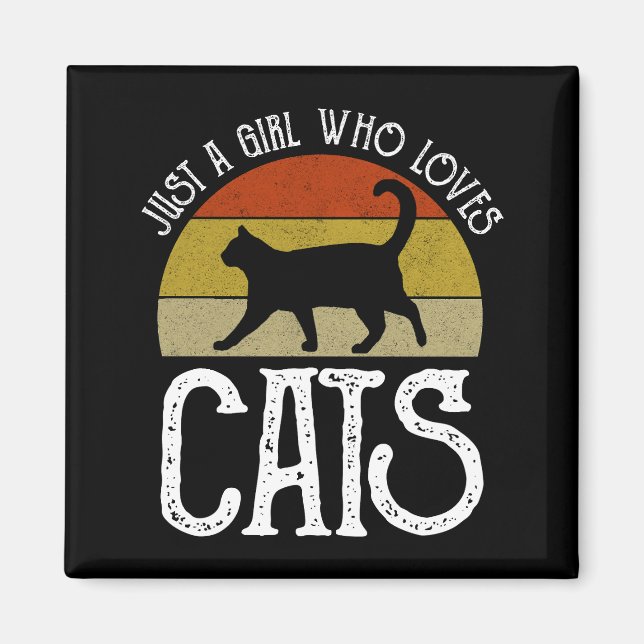 Imán Sólo Una Chica Que Ama A Los Gatos (Frente)
