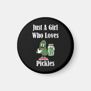 Imán Sólo una chica que ama los pepinillos Pickle