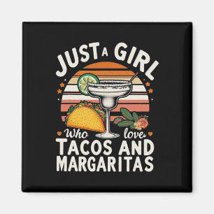 Imán Solo una chica que ama los tacos y las margaritas