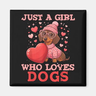 Imán Solo Una Chica Que Ama Perros Animales Adorables D