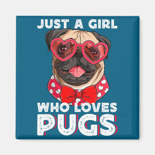Imán Solo Una Chica Que Ama Pugs Adorable Amante De Mas