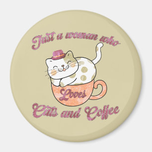 Imán Sólo una mujer que ama los gatos y el café