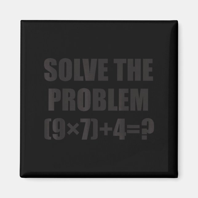 Imán Solve The Problem Funny 67 Meme Brainrot Math Teac (Frente)