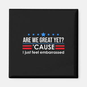 Imán ¿Somos Grandes, Pero Los Camisas Me Sentimos Embar