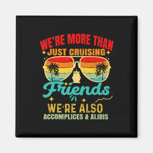 Imán Somos más que amigos de crucero divertido Crucero