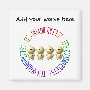 Imán ¡Son cuatrillizos!