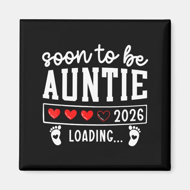 Imán Soon To Be Auntie 2026 Loading Pregnancy Announcem (Frente)