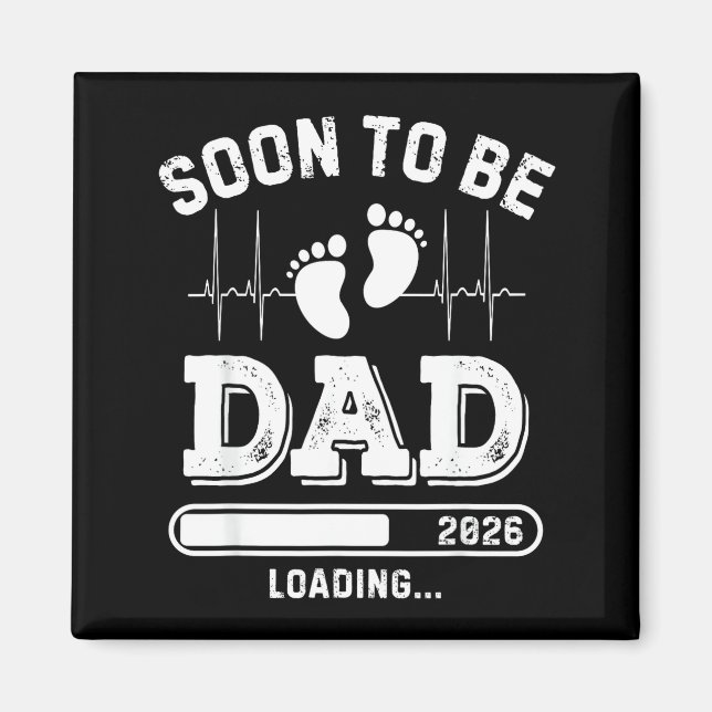 Imán Soon To Be Dad 2026 Loading Baby Announcement For  (Frente)
