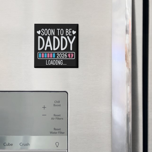 Imán Soon to Be Daddy 2026 Loading Pregnancy Announce (In situ (nevera))