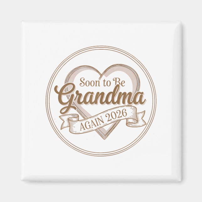 Imán Soon To Be Grandma Again 2026 Loading Pregnancy An (Frente)