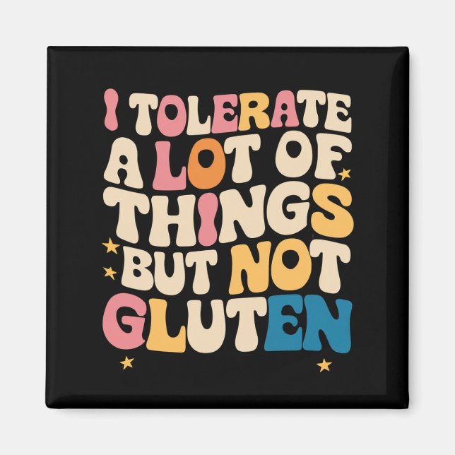 Imán Soporto Muchas Cosas Pero No Gluten (Frente)