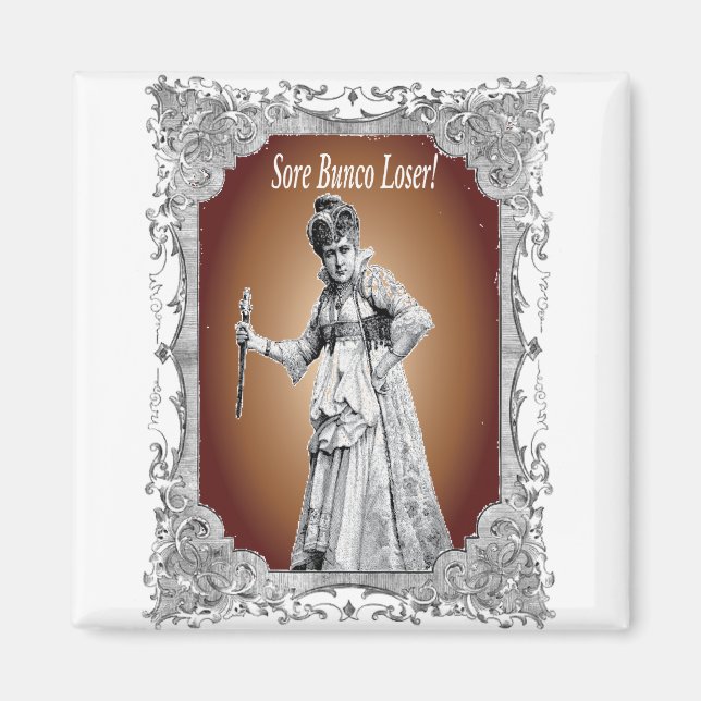 Imán sore bunco loser (Frente)