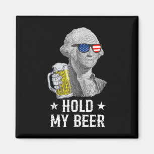 Imán Sostén mi cerveza George Washington Patriot Funny