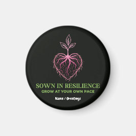 Imán  Sown in Resilience Nature Heart Sprout Mindful