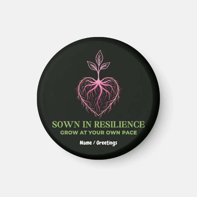 Imán  Sown in Resilience Nature Heart Sprout Mindful (Frente)