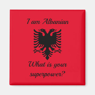 Imán Soy albanés, ¿cuál es tu superpotencia?