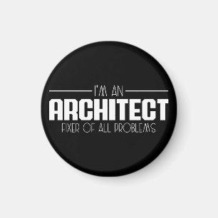Imán Soy Arquitecto Arreglador De Todos Los Problemas E