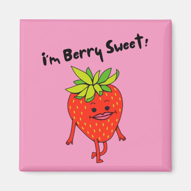 Imán ¡Soy Berry Sweet! - Funny Fruit Pun (Frente)