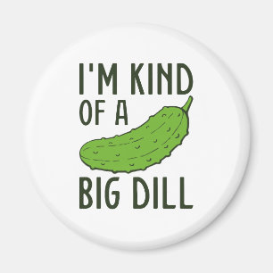 Imán Soy Como Un Gran Dill