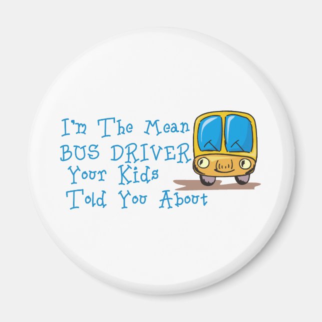 Imán Soy el conductor medio de autobús (Frente)
