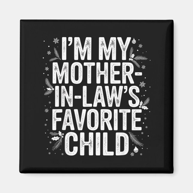 Imán Soy el hijo favorito de mi suegra (Frente)