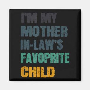 Imán Soy el hijo favorito de mi suegra, divertida famil