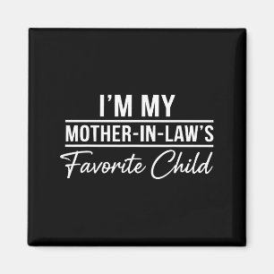 Imán Soy el hijo favorito de mi suegra, divertida famil