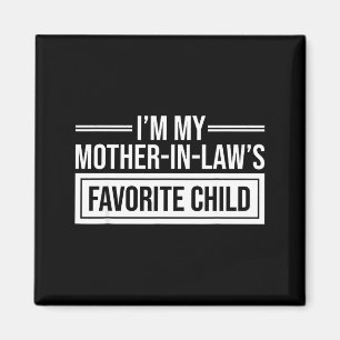 Imán Soy el hijo favorito de mi suegra divertido día de