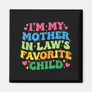 Imán Soy el hijo favorito de mi suegra Divertido Groovy