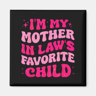Imán Soy el hijo favorito de mi suegra, mamá divertida