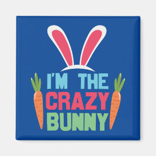 Imán Soy el loco conejo lindo día de Pascua