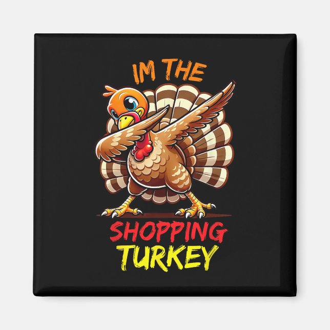 Imán Soy el pavo de compras que coincide con el grupo f (Frente)