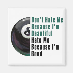 Imán Soy Hermosa, Soy Buena 8 Ball