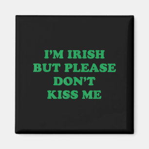 Imán Soy irlandés pero por favor no me beses, divertido