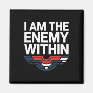 Imán Soy la camiseta del enemigo interior votando Trump
