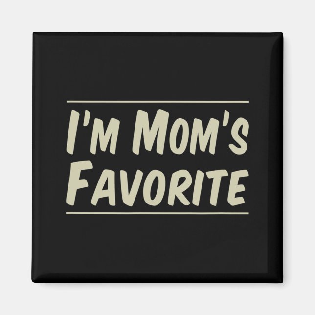 Imán Soy la favorita de mamá (Frente)