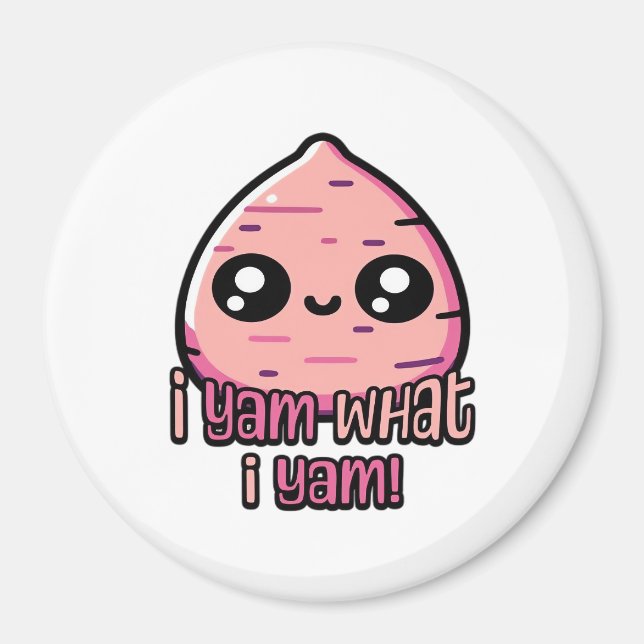 Imán ¡Soy Lo Que Soy! Clásico Cute Yam Pun (Frente)