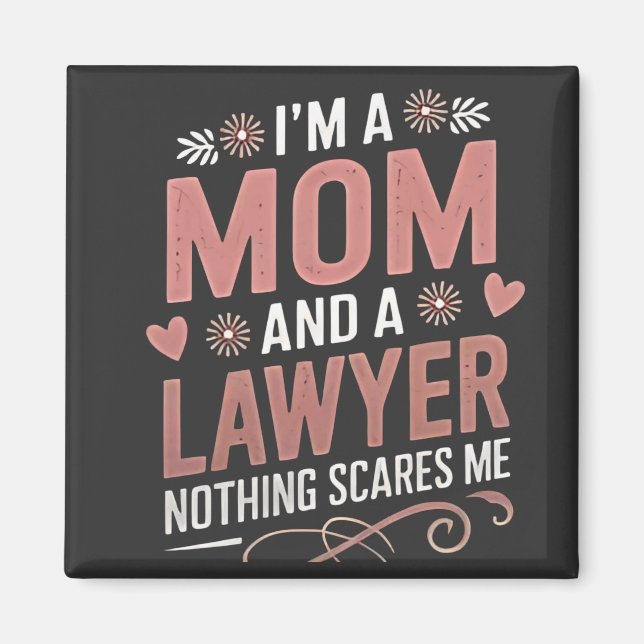 Imán Soy mamá y abogada, nada me asusta (Frente)