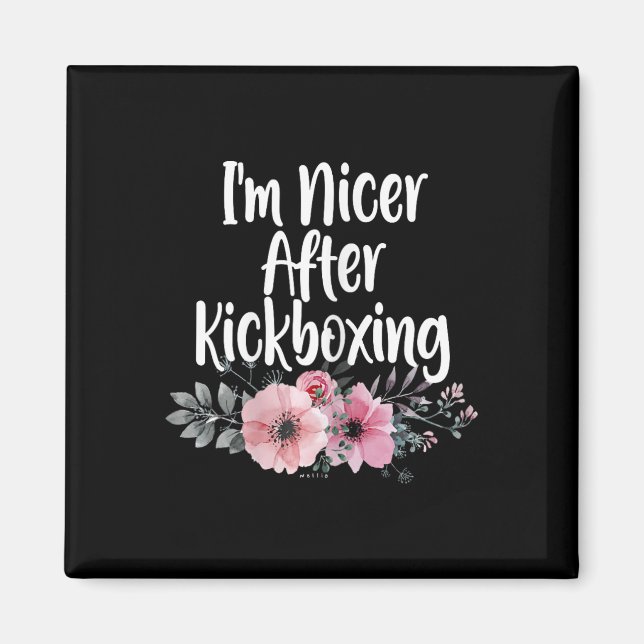Imán Soy más amable después de kickboxing Flores, Chica (Frente)