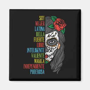 Imán Soy mujer Latina Sugar Skull Mujeres Cinco De Mayo