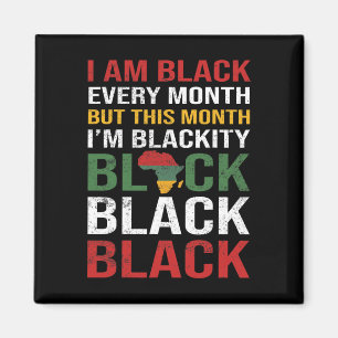 Imán Soy negro cada mes camiseta pero este mes soy blac