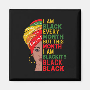 Imán Soy negro todos los meses pero este mes soy negro
