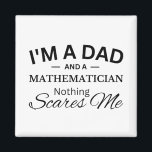 Imán Soy papá y un matemático, nada me asusta<br><div class="desc">Soy papá y un matemático,  nada me asusta</div>