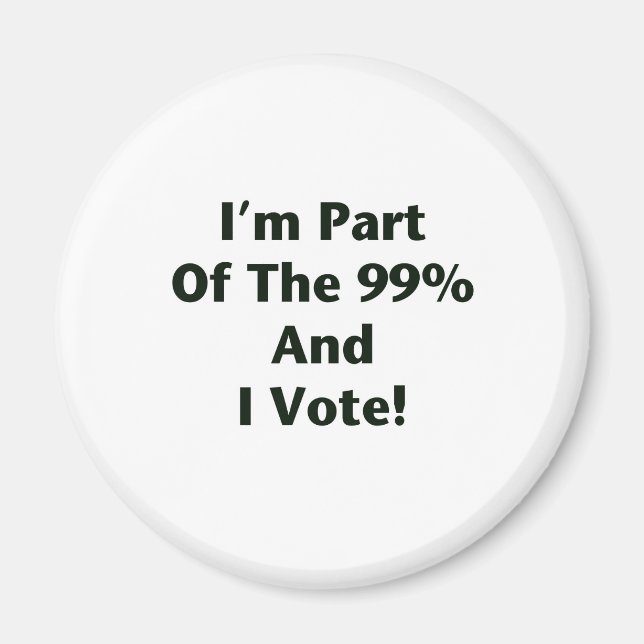 Imán ¡Soy parte del 99% y voto! (Frente)