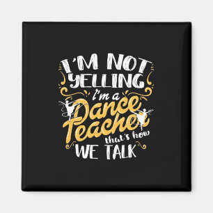 Imán Soy Profesora De Baile