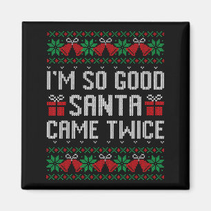 Imán Soy Tan Bueno Santa Vino Dos Veces Ropa De Navidad