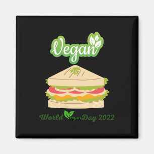 Imán Soy tan fresca Pegatina del Día Vegan 20221