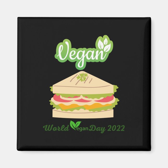 Imán Soy tan fresca Pegatina del Día Vegan 20221 (Frente)