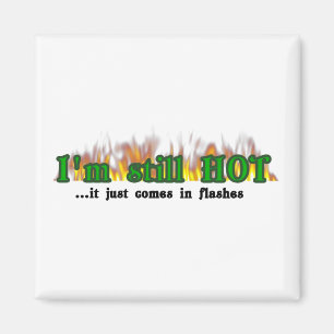 Imán Soy todavía caliente